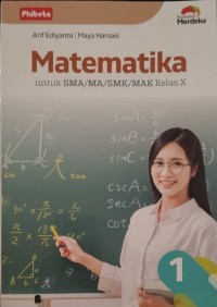 Image of MATEMATIKA Untuk SMA/MA/SMK/MAK Kelas X